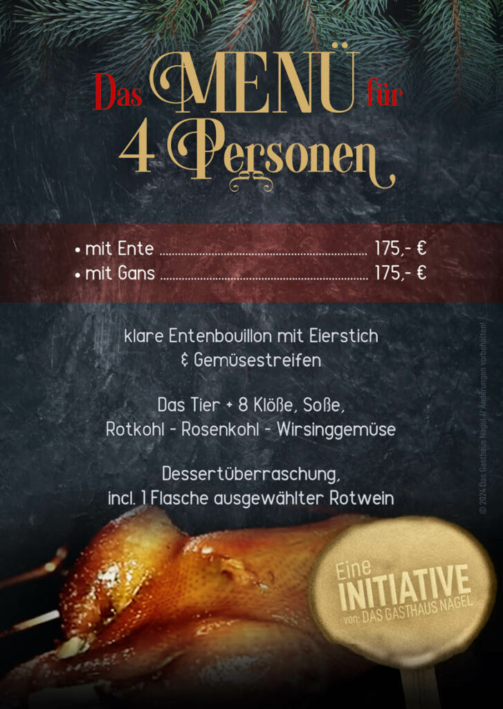 Ein Flyer mit dem Inhalt unserer Weihnachtsbox für 4 Personen bestehend aus einer Ente oder Gans, klare Entenbouillion mit Eierstich und Gemüse, 8 original Thüringer Klöße, Rotkohl, Rosenkohl und Wirsinggemüse, Dessertüberraschung, eine Flasche ausgewählter Rotwein.